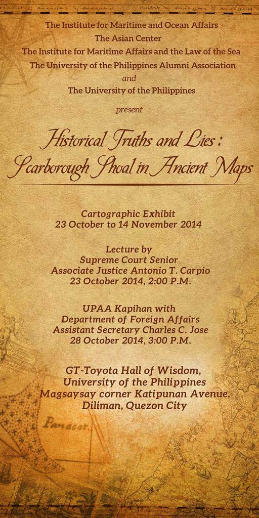 JUSTICE-CARPIO-PANACOT-SCARBOROUGH-ANCIENT-MAPS-EXHIBIT-UNIVERSITY-OF-THE-PHILIPPINES